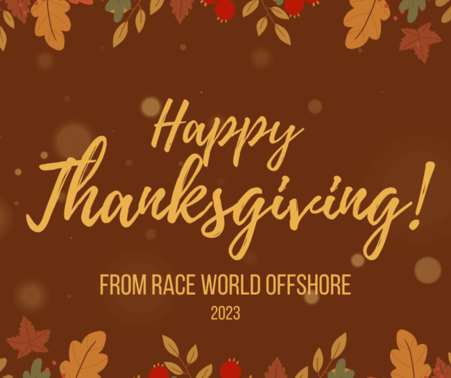 A Heartfelt Thanksgiving Message to Our Race World Offshore Supporters