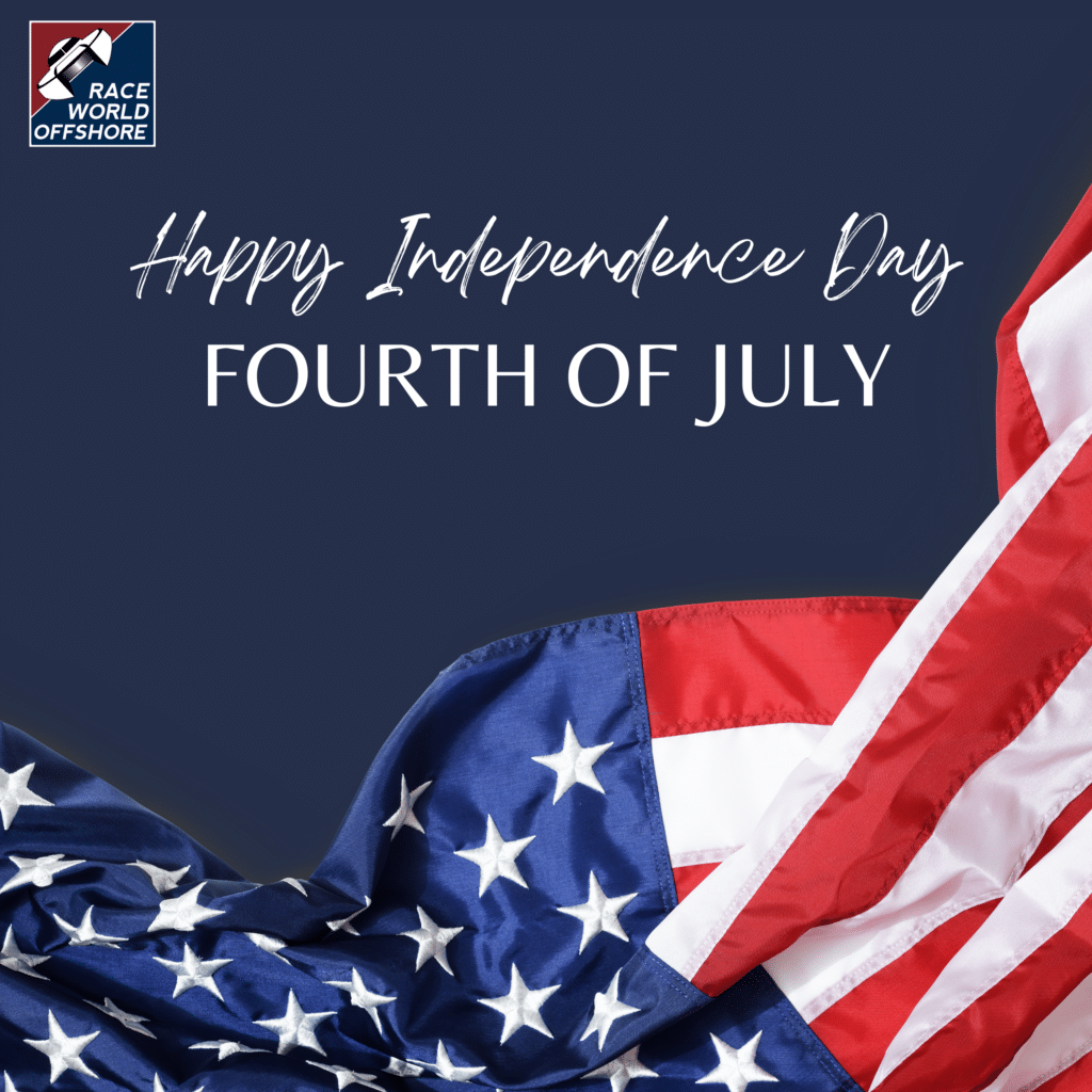 Happy Independence Day from Race World Offshore!